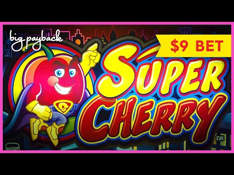 Super Cherry Slot – $9 BET BONUS, ALL FEATURES!