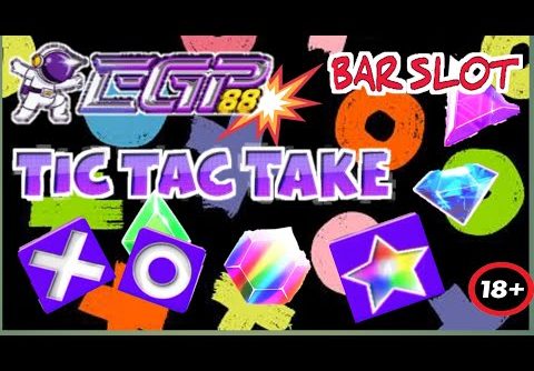 TIC TAC TAKE SLOT GACOR HARI INI PRAGMATIC PLAY BIG WIN