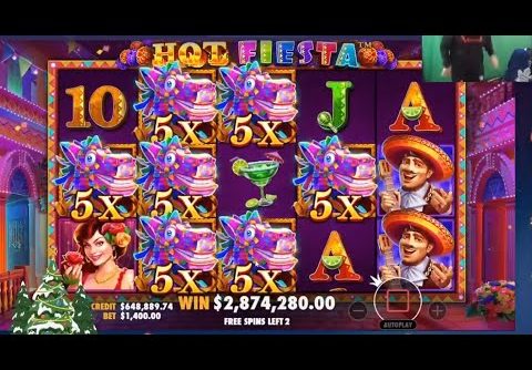 Top World Record 4.7Millions💰💵 Hot Fiesta | Best Mega Win Lucky Slot | Casino Online Game