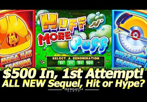 $500 in the NEW Huff N’ MORE Puff Slot Machine! Wheel Bonus, Mega Hat, Buzz Saw and Mansions Feature