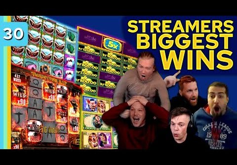 Streamers Biggest Wins – #30 / 2022