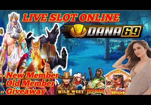 LIVE SLOT ONLINE | SLOT GACOR HARI INI PRAGMATIC | DANA69 #2