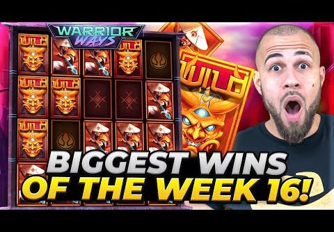 BIGGEST WINS OF THE WEEK 16 – MASSIVE HIT ON WARRIOR WAYS