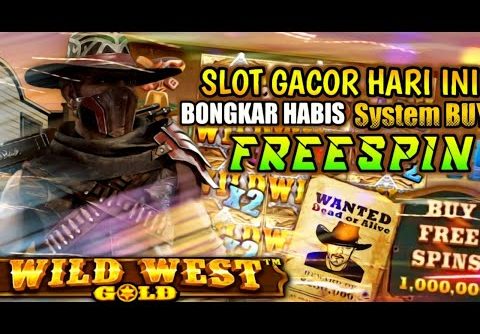 SLOT GACOR HARI INI | WILD WEST GOLD | PRAGMATICPLAY