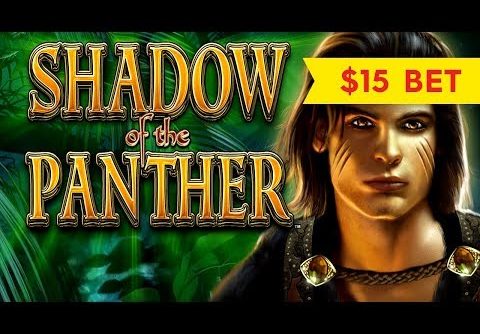 Shadow of the Panther Slot – $15 Max Bet – GREAT SESSION!