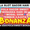 pola gacor hari ini | sweet bonanza big win | slot gacor hari ini