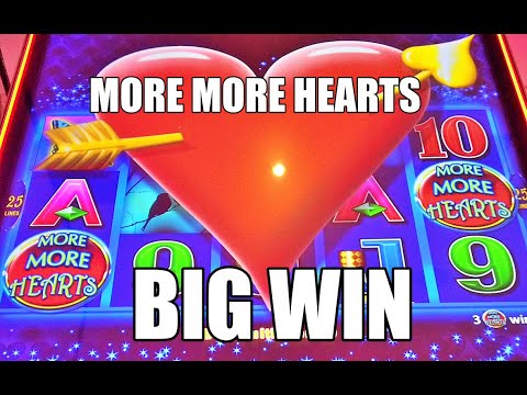 MORE MORE HEARTS: BIG WIN! MAX BET