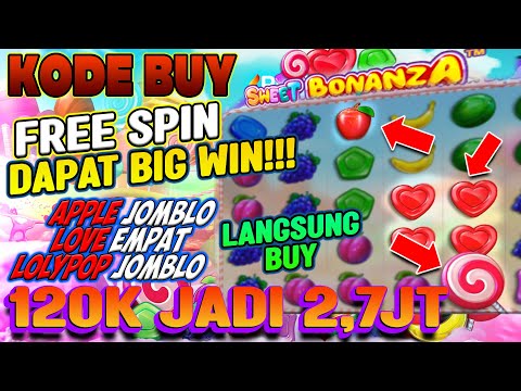 TRIK BUY SPIN BIG WIN SWEET BONANZA ✅ SLOT GACOR HARI INI TRIK BUAH JOMBLO | BANGOR SLOTTERS