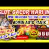 SLOT GACOR HARI INI !!! INFO JAM GACOR OLYMPUS !! SLOT GACOR RECEH !