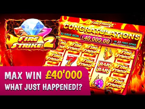 Big Win Slot 🔥 FIRE STRIKE 2 MAX WIN £40’000 💵 WHAT JUST HAPPENED!?