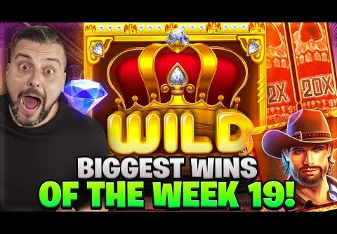 BIGGEST WINS OF THE WEEK 19 || INSANE SLOT WINS!!