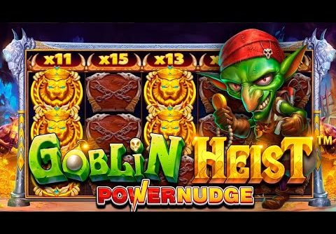 GOBLIN HEIST BIG WIN from mrBigSpin – NEW PRAGMATIC SLOT