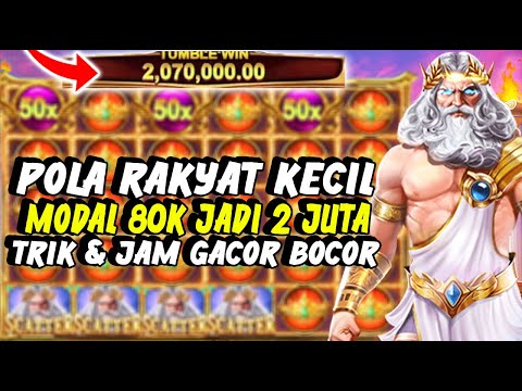 Trik Main Slot Olympus Modal Rakyat Kecil 80K | BIG WIN | MAXWIN | JACKPOT GATES OF OLYMPUS