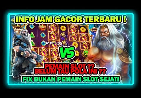 SLOT GACOR HARI INI !! INFO JAM GACOR OLYMPUS !! TRIK JITU OLYMPUS RECEH