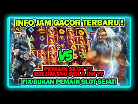 SLOT GACOR HARI INI !! INFO JAM GACOR OLYMPUS !! TRIK JITU OLYMPUS RECEH