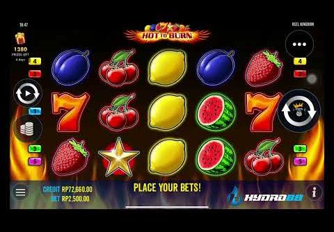 ✅ MEGA WIN DI HOT TO BURN ✅ SLOT TERGACOR HARI INI ✅ SLOT ONLINE