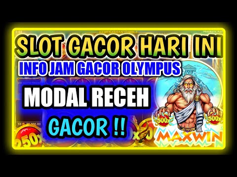 SLOT GACOR HARI INI !! INFO SLOT GACOR HARI INI !! INFO JAM GACOR OLYMPUS | TRIK OLYMPUS GACOR  BGT