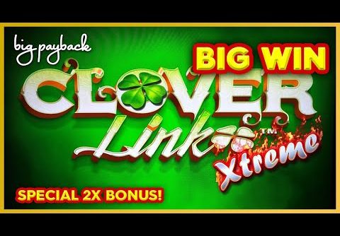 HOT NEW GAME! Clover Link Xtreme Red Hot Burning Slot – BIG WIN SESSION!