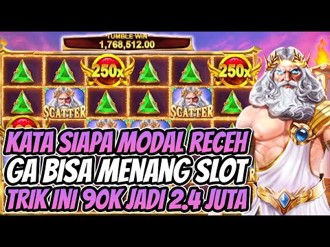 TRIK MAIN SLOT MODAL KECIL 90K OLYMPUS | BIG WIN | MAXWIN | JACKPOT GATES OF OLYMPUS