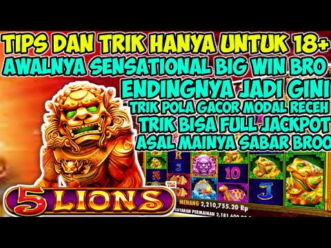 POLA CARI JACKPOT 📌|| 5 LIONS MEGAWAYS || SLOT GACOR HARI INI || SUPER BIGWIN MODAL RECEH TAPI PHP