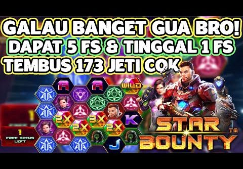 PECAH 173 JETONG DI SLOT STAR BOUNTY !! HUGE WIN!!! BIG WIN!! RECORD WIN!!