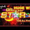 Grand Star Wealth Slot – HUGE WIN SESSION!