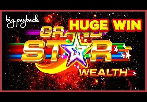 Grand Star Wealth Slot – HUGE WIN SESSION!