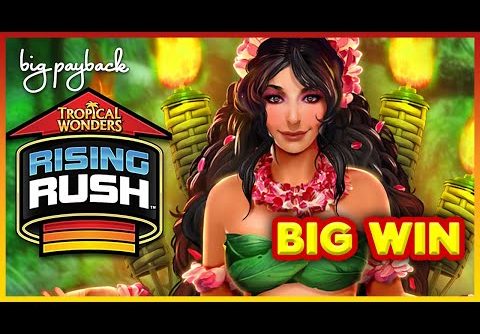 Rising Rush Tropical Wonders Slot – BIG WIN BONUS!