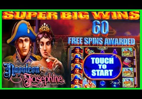 **SUPER BIG WINS!** 60 FREE SPINS! Napoleon and Josephine Slot Machine Bonus WMS