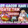 SLOT GACOR HARI INI !! INFO JAM GACOR OLYMPUS !! MODAL RECEH SLOT