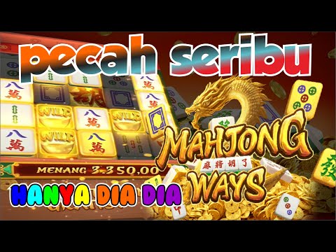 SLOT GACOR HARI INI – MAHJONG WAYS MODAL RECEH DAPAT SUPER MASSIVE WIN