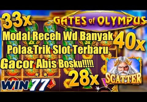 ⚡Modal 100K⚡Trik Jackpot Gates Of OLYMPUS⭐UPDATE JAM GACOR📌Info Slot Gacor Hari Ini📌