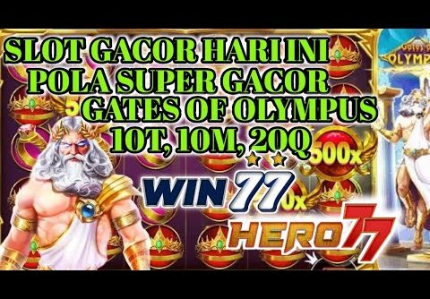 🟢SLOT ONLINE GACOR HARI INI √√ POLA SUPER GACOR √√ GATES OF OLYMPUS √√ RTP PRAGMATIC PLAY HARI INI