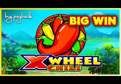 X Wheel Chili Slot – BIG WIN BONUS!