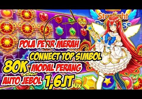 POLA STARLIGHT PRINCESS TERBARU | POLA SLOT GACOR HARI INI | SLOT GACOR HARI INI