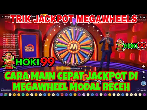 BONGKAR TRIK MEGA WHEEL , MEGAWHEEL BIG WIN , TRIK JACKPOT MEGA WHEEL