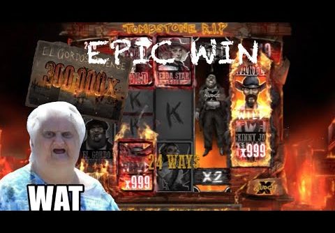 WHAT THE….EPIC WIN ON TOMBSTONE RIP SLOT