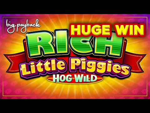HUGE WIN SESSION! Rich Little Piggies Hog Wild Slot!