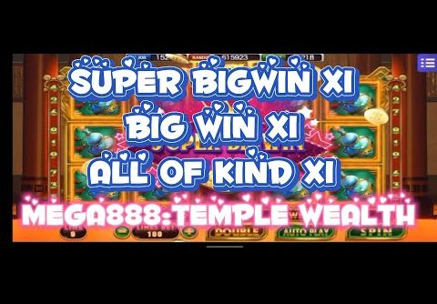 MEGA888 918KISS || MENANG TODAY【SUPER BIGWIN X1 ALL OF KINDX1】SENANG CUCI :918KISS-TEMPLE WEALTH