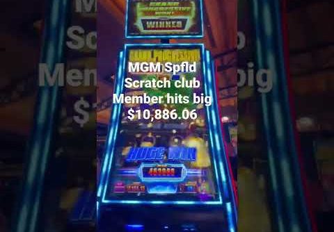 MGM Springfield Scratch Club Member hits BIG. $10,886.06. #MgM.           #Big win #slot