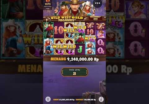 SLOT GACOR HARI INI ✅ SETTING HP UNUTK MAIN SLOT ✅ BIG WIN WILD WEST GOLD 95JT!!