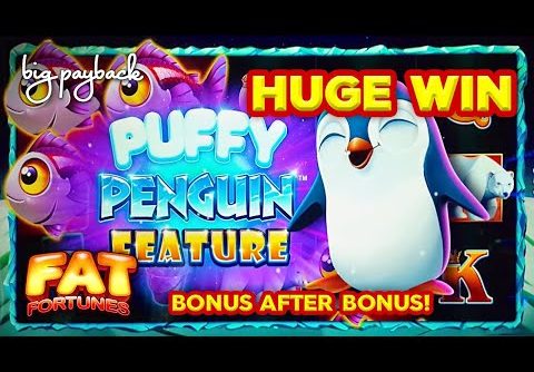 BETTER THAN JACKPOT! Fat Fortunes Puffy Penguin Slot – HUGE WIN SESSION!