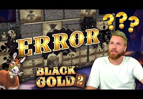 ERROR Win? The Slot Broke! (Black Gold 2 Megaways)