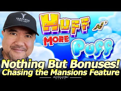 Huff N More Puff Slot Machine – Nothing but Bonuses, Chasing the Elusive Mansions Feature!