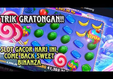 SLOT GACOR HARI INI SWEET BONANZA COME BACAK DI GRATISAN || KONEK X 100 – PRAGMATIC PLAY