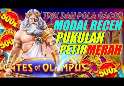 Slot Gacor Hari ini || Pola Gates Of Olympus Hari ini || Trik slot Online Pragmatic