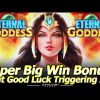 Super Big Win Bonus in Eternal Goddess Slot Machine by BluBeri – But Good Luck Triggering it, LOL!