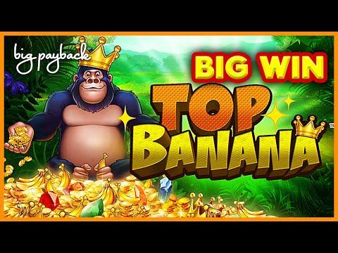Top Banana Slot – BIG WIN BONUS!