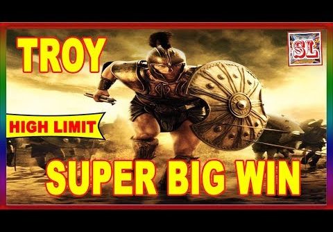 ** SUPER BIG WIN ** TROY ** HIGHT LIMIT ** SLOT LOVER **