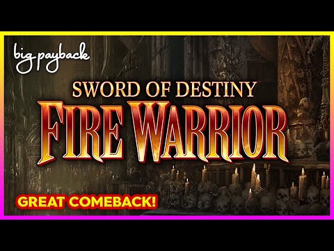 Sword of Destiny Fire Warrior Slot – BIG WIN COMEBACK!